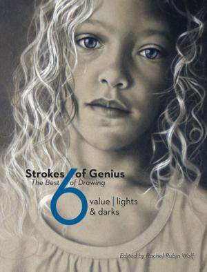 Cover of the book Strokes Of Genius 6 by Alijandra Mogilner