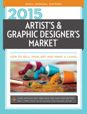 Cover of the book 2015 Artist's & Graphic Designer's Market by Kate Haxell