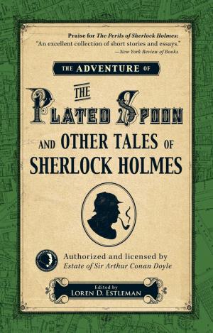 bigCover of the book The Adventure of the Plated Spoon and Other Tales of Sherlock Holmes by 