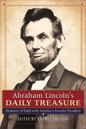 bigCover of the book Abraham Lincoln's Daily Treasure by 