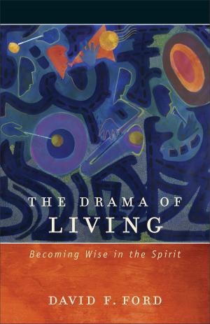 Book cover of The Drama of Living