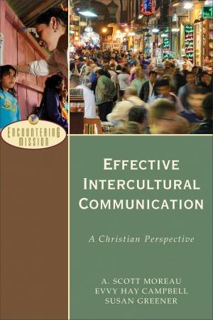 Book cover of Effective Intercultural Communication (Encountering Mission)