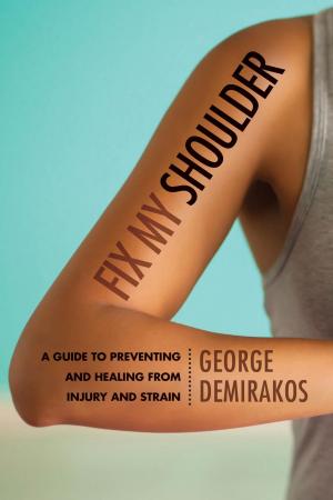 Cover of the book Fix My Shoulder by Derek McDougall