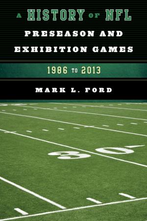 Book cover of A History of NFL Preseason and Exhibition Games