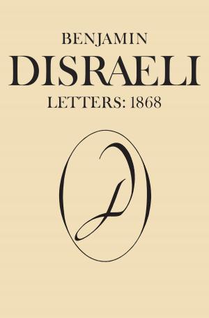 Cover of the book Benjamin Disraeli Letters by Kathryn Hume