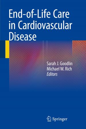Cover of the book End-of-Life Care in Cardiovascular Disease by Federico Rotini, Yuri Borgianni, Gaetano Cascini