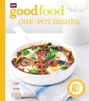 Cover of the book Good Food: One-pot dishes by Monty Don