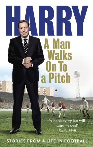 Cover of the book A Man Walks On To a Pitch by Madeline Bastinado