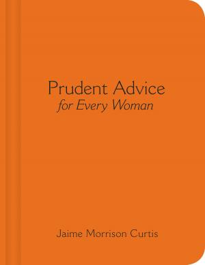 Book cover of Prudent Advice for Every Woman