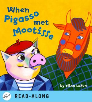 Cover of the book When Pigasso Met Mootisse by Brian St. Pierre