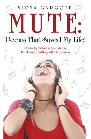 Cover of the book Mute: Poems That Saved My Life! by Helen Noble