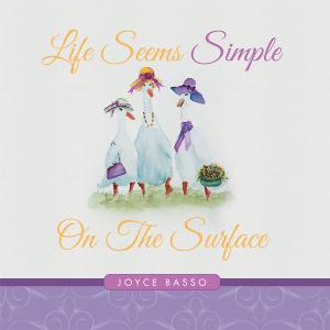 Cover of the book Life Seems Simple by P.J. Pennington