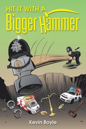 Cover of the book Hit It with a Bigger Hammer by Lindy Lewis