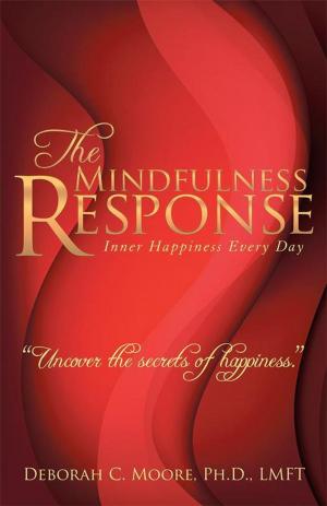 Cover of the book The Mindfulness Response by Sandra Ruggles