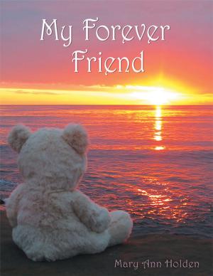 Cover of the book My Forever Friend by Kris J. King