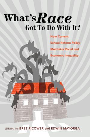 Cover of the book Whats Race Got To Do With It? by Melanie Kaspers