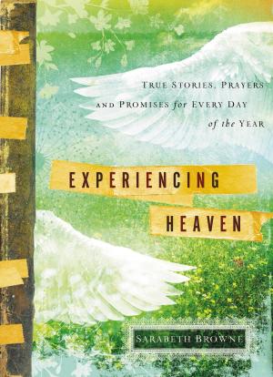 Cover of the book Experiencing Heaven by Sheila Schuller Coleman