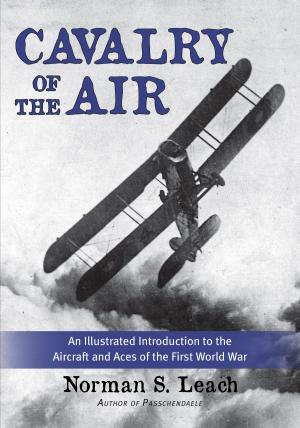 Cover of the book Cavalry of the Air by Gordon A.A. Wilson