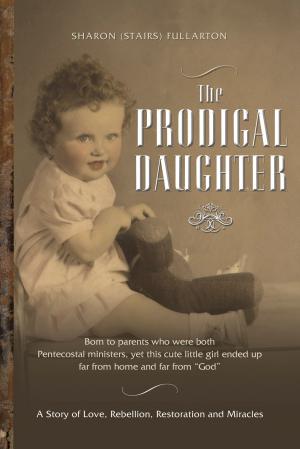 Cover of the book The Prodigal Daughter by Catharine M. Vallières