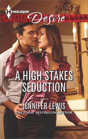 Cover of the book A High Stakes Seduction by Brenda Harlen, Susan Crosby