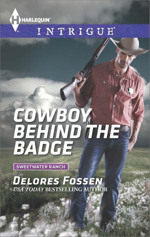 Cover of the book Cowboy Behind the Badge by Kathryn Albright