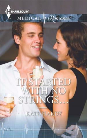 Cover of the book It Started with No Strings... by Anne Rossi