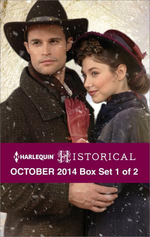 Book cover of Harlequin Historical October 2014 - Box Set 1 of 2
