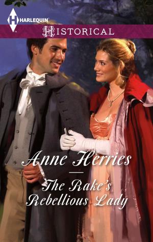 Cover of the book The Rake's Rebellious Lady by Carole Mortimer