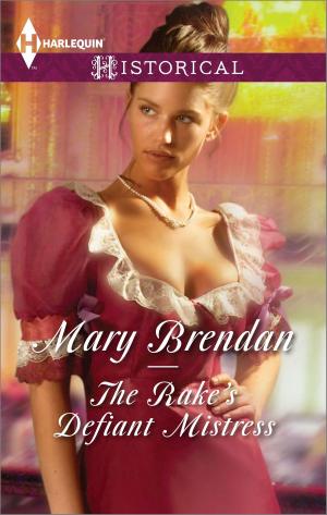 Cover of the book The Rake's Defiant Mistress by Betty Neels