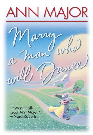 Cover of the book MARRY A MAN WHO WILL DANCE by Adrienne Gordon