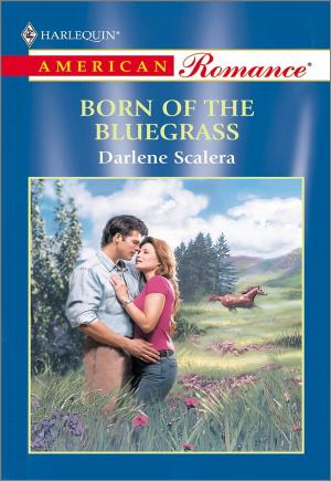 Cover of the book BORN OF THE BLUEGRASS by Kate Moore