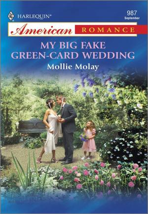 Cover of the book MY BIG FAKE GREEN-CARD WEDDING by Angela Quarles