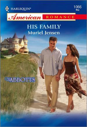 Cover of the book His Family by Marin Thomas
