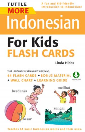 Cover of the book Tuttle More Indonesian for Kids Flash Cards by Rosalind Creasy
