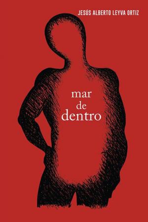 Cover of the book Mar De Dentro by Hortensia González Rojas