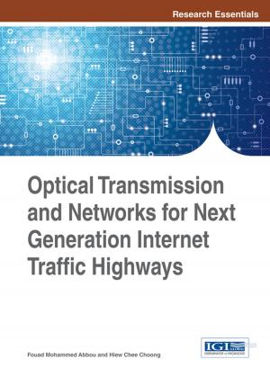 bigCover of the book Optical Transmission and Networks for Next Generation Internet Traffic Highways by 