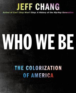 Cover of the book Who We Be by Michele Campbell