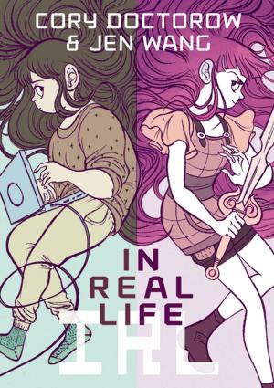 Cover of the book In Real Life by Box Brown
