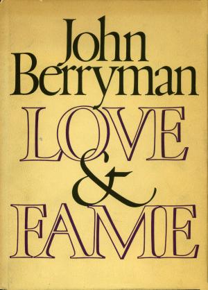 Cover of the book Love and Fame by Jamaica Kincaid