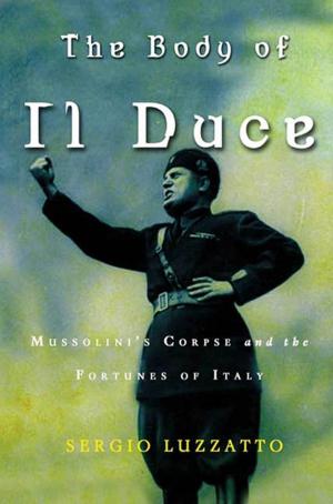 Cover of the book The Body of Il Duce by Jacqueline Winspear