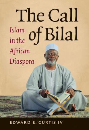 Cover of the book The Call of Bilal by Gerald Leonard