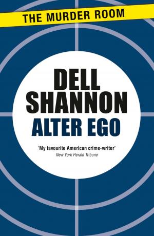 Cover of the book Alter Ego by Dell Shannon