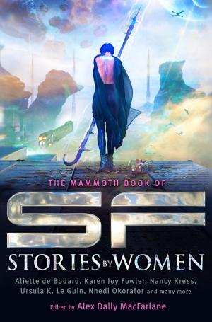 bigCover of the book The Mammoth Book of SF Stories by Women by 