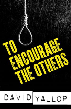 Cover of the book To Encourage the Others by Cynthia Harrod-Eagles