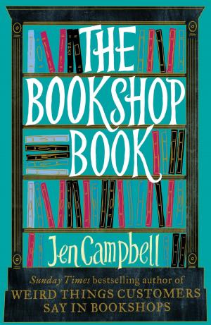 Cover of the book The Bookshop Book by Nina Bawden