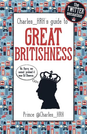Cover of Prince Charles_HRH's guide to Great Britishness