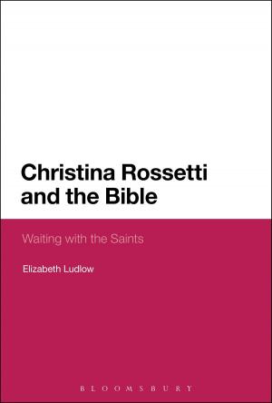 Cover of the book Christina Rossetti and the Bible by John Lahr