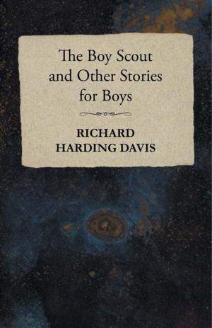 Cover of the book The Boy Scout and Other Stories for Boys by H. P. Lovecraft