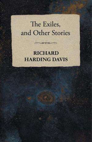 Cover of the book The Exiles, and Other Stories by Various Authors