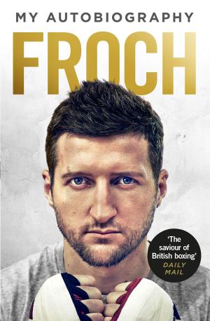 Cover of the book Froch by Lisette Ashton